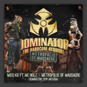 Metropolis Of Massacre (Official Dominator Anthem 2014)