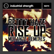 Rise Up (Mutante Remixes)