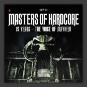 Voice Of Mayhem (Official Masters Of Hardcore 15 Years Anthem)