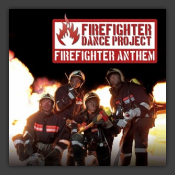 Firefighter Anthem