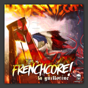 La Guillotine (This Is Frenchcore - Anthem 2016)