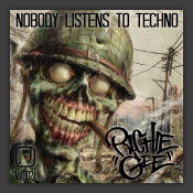 Nobody Listens To Techno