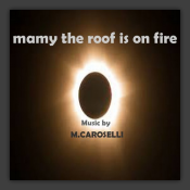 Mamy the roof is on fire