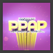 PPAP (Pen Pineapple Apple Pen)