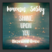 Shine Upon You (HazarDevil Remix)