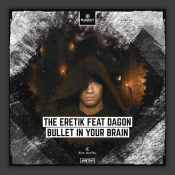 Bullet In Your Brain