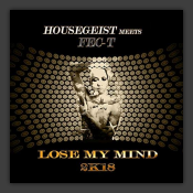 Lose My Mind 2k18