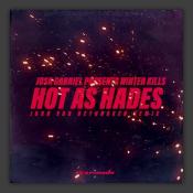 Hot As Hades (Jorn van Deynhoven Extended Remix)