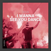 I Wanna See You Dance