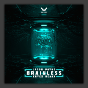 Brainless (Cryex Remix)