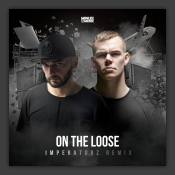 On The Loose (Imperatorz Remix)