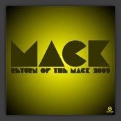 Return Of The Mack 2009