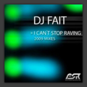 I Can't Stop Raving (2009 Mixes)