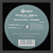 Wild & Sick / Wicked