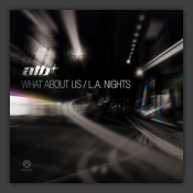 What About Us / L.A. Nights