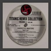 Titanic Remix Collection Volume 4 - Disc One