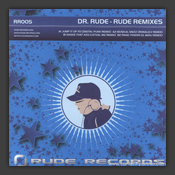 Rude Remixes
